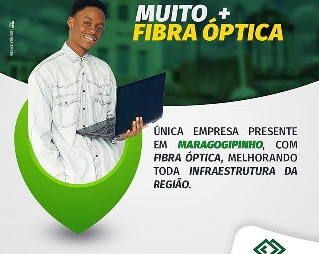 MUITO MAIS FIBRA ÓPTICA  PARA VOCÊ!